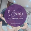 5 Course Accreditation